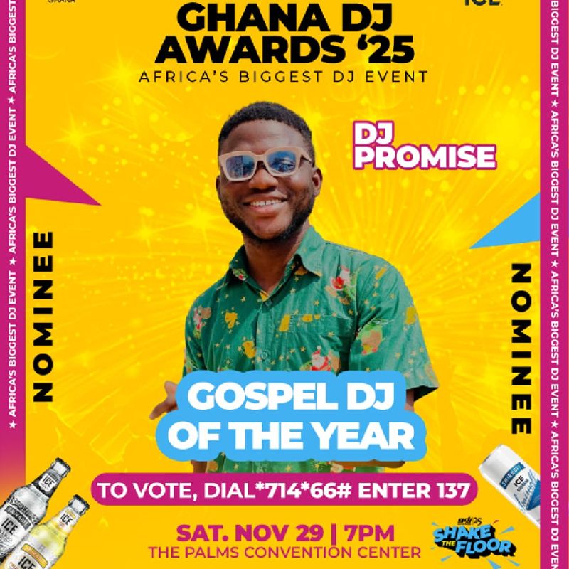 DJ Promise earns nomination for gospel DJ of the year at 2025 Ghana DJ Awards
